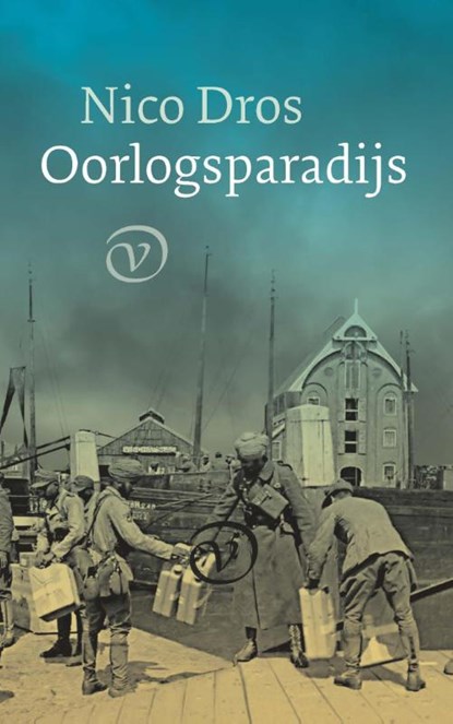 Oorlogsparadijs, Nico Dros - Paperback - 9789028260627