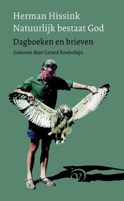 Natuurlijk bestaat God, Herman Hissink - Paperback - 9789028261242