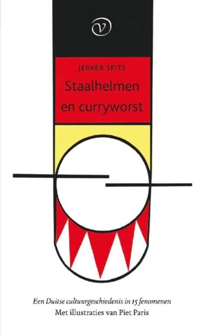 Staalhelmen en curryworst, Jerker Spits - Paperback - 9789028261259