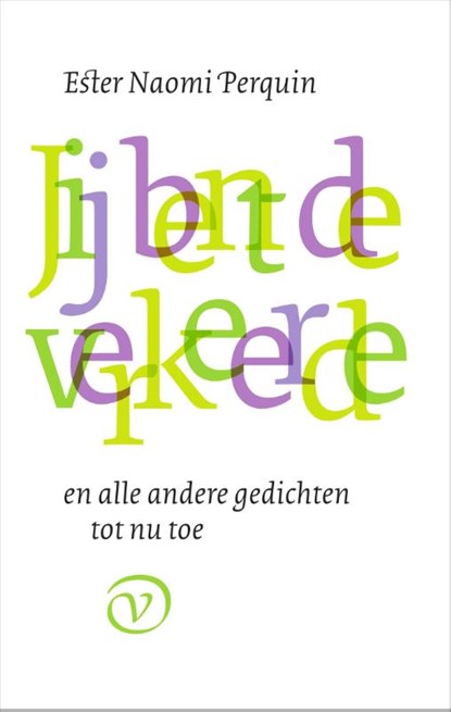 Jij bent de verkeerde, Ester Naomi Perquin - Paperback - 9789028261310