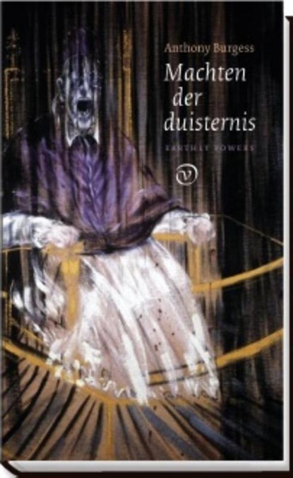 Machten der duisternis, Anthony Burgess - Gebonden - 9789028261624