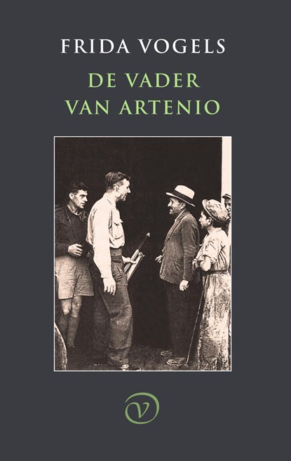 De vader van Artenio, Frida Vogels - Ebook - 9789028262201