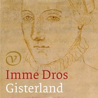 Gisterland | Imme Dros | 