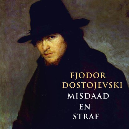 Misdaad en straf, Fjodor Dostojevski - Luisterboek MP3 - 9789028262546