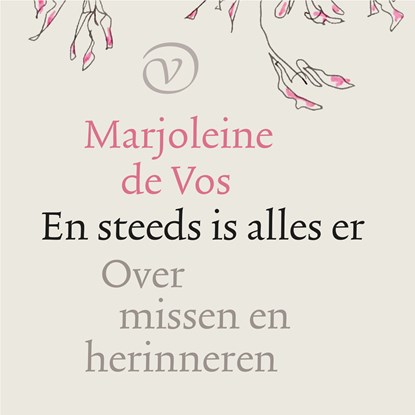 En steeds is alles er, Marjoleine de Vos - Luisterboek MP3 - 9789028262683