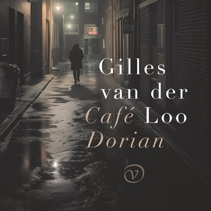 Café Dorian, Gilles van der Loo - Luisterboek MP3 - 9789028262690