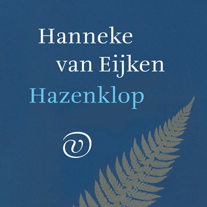 Hazenklop, Hanneke van Eijken - Luisterboek MP3 - 9789028262874