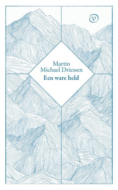 Een ware held, Martin Michael Driessen - Paperback - 9789028264151