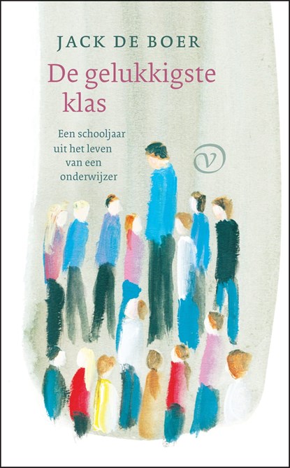 De gelukkigste klas, Jack de Boer - Ebook - 9789028265011