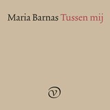 Tussen mij - Maria Barnas - 9789028269088