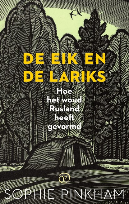 De eik en de lariks, Sophie Pinkham - Ebook - 9789028269187