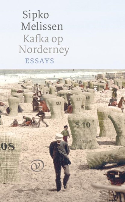 Kafka op Norderney, Sipko Melissen - Paperback - 9789028270169