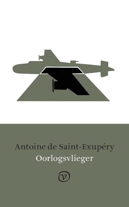 Oorlogsvlieger, Antoine de Saint-Exupéry - Paperback - 9789028270237