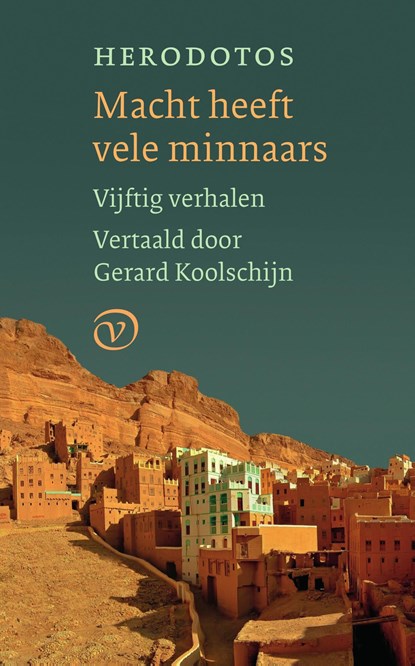 Macht heeft vele minnaars, Herodotos - Ebook - 9789028270299