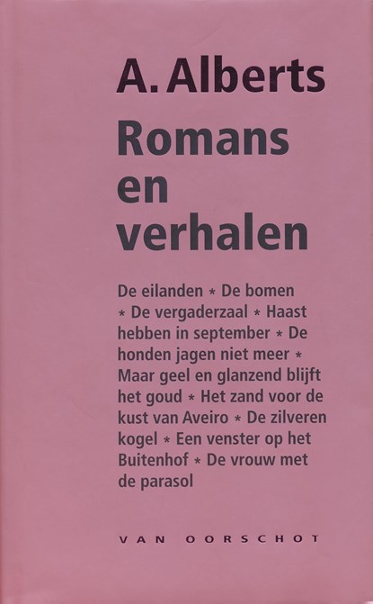 Romans en verhalen, A. Alberts - Ebook - 9789028270435