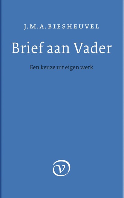 Brief aan Vader, J.M.A. Biesheuvel - Ebook - 9789028276031