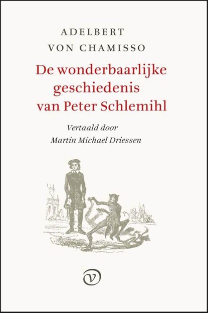 De wonderbaarlijke geschiedenis van Peter Schlemihl, Adelbert von Chamisso - Gebonden - 9789028280458