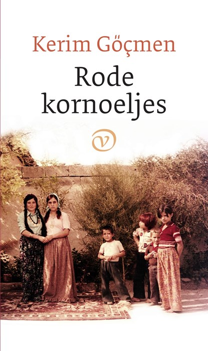Rode kornoeljes, Kerim Göçmen - Ebook - 9789028280632