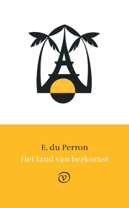 Het land van herkomst, E. du Perron - Paperback - 9789028282063