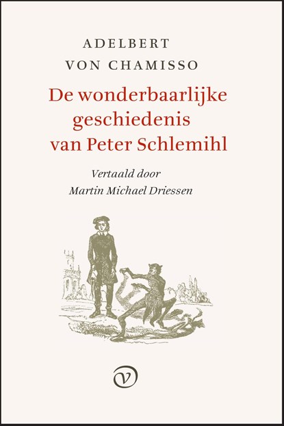 De wonderbaarlijke geschiedenis van Peter Schlemihl, Adelbert von Chamisso - Ebook - 9789028282131