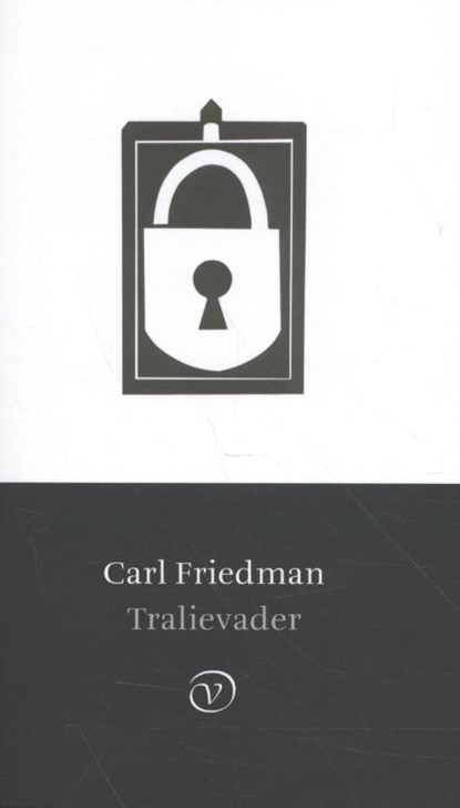 Tralievader, Carl Friedman - Paperback - 9789028282346