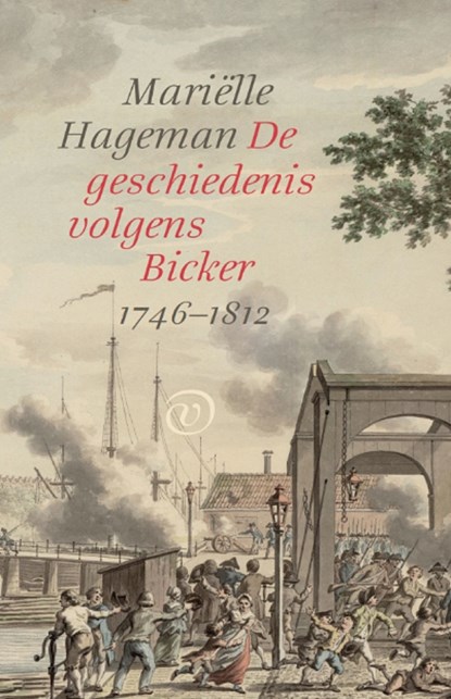 De geschiedenis volgens Bicker, Mariëlle Hageman - Ebook - 9789028283091