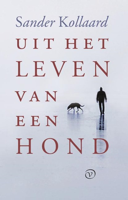 Uit het leven van een hond, Sander Kollaard - Paperback - 9789028290082