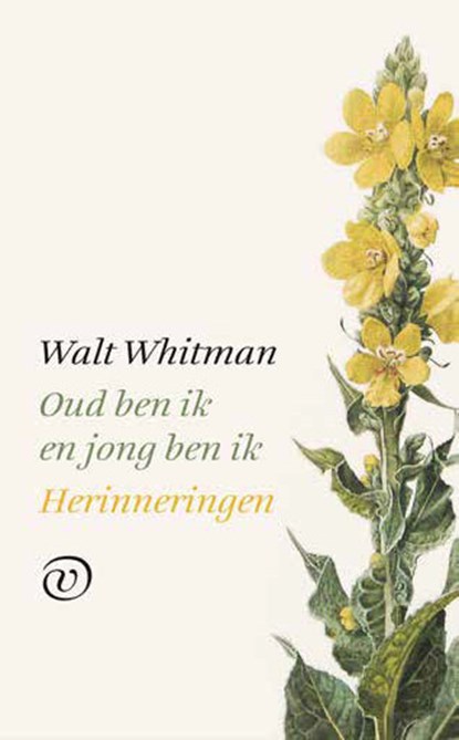 Oud ben ik en jong ben ik, Walt Whitman - Paperback - 9789028290143