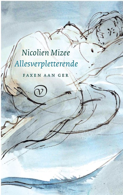 Allesverpletterende, Nicolien Mizee - Ebook - 9789028291225