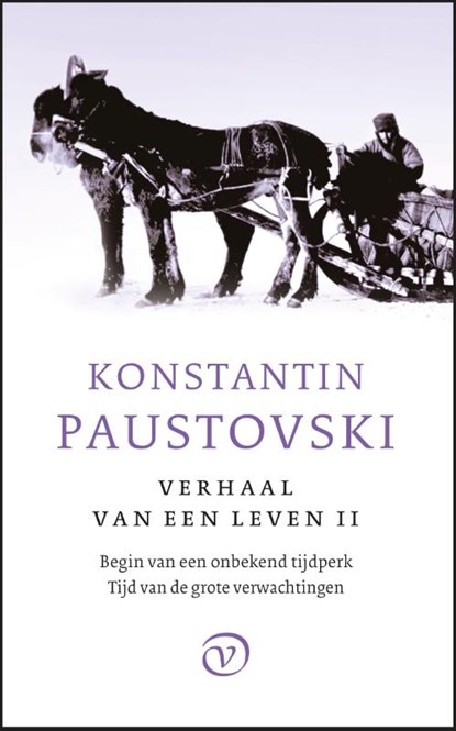 Begin van een onbekend tijdperk, Tijd van de grote verwachtingen, Konstantin Paustovski - Paperback - 9789028292109