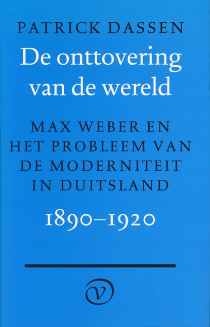 De onttovering van de wereld, Patrick Dassen - Ebook - 9789028292307