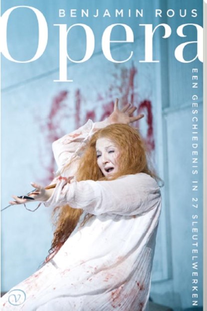 Opera, Benjamin Rous - Paperback - 9789028293052