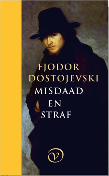 Misdaad en straf, F Dostojevski - Gebonden - 9789028293168