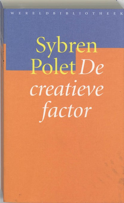 De creatieve factor, Sybren Polet - Paperback - 9789028417410