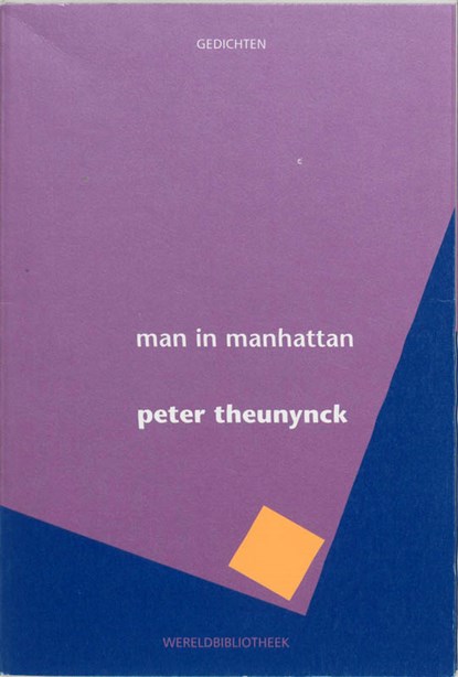 Man in Manhattan, Peter Theunynck - Paperback - 9789028420168