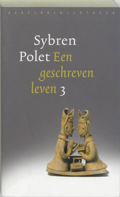 Een geschreven leven 3, Sybren Polet - Paperback - 9789028420748