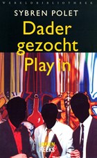 Dader gezocht.Play in | Sybren Polet | 