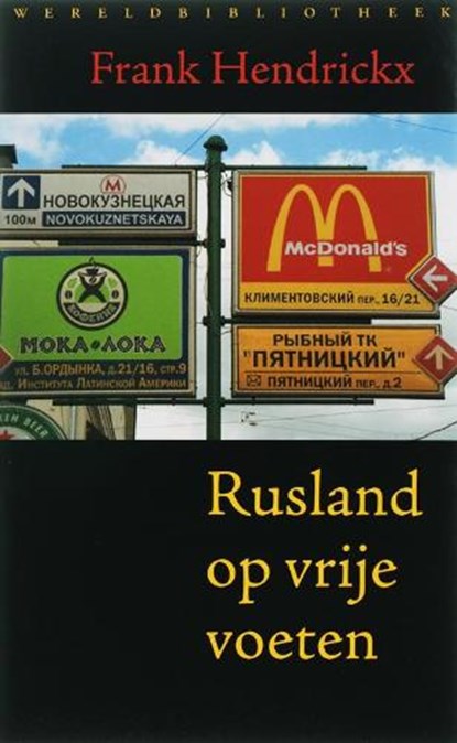 Rusland op vrije voeten, HENDRICKX, F. - Paperback - 9789028421936