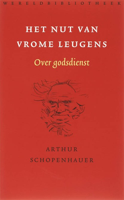 Het nut van vrome leugens, Arthur Schopenhauer - Paperback - 9789028422247