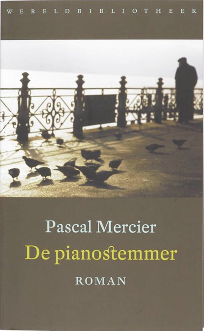 De pianostemmer, Pascal Mercier - Paperback - 9789028422360