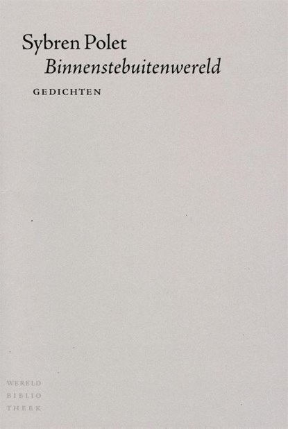 Binnenstebuitenwereld, Sybren Polet - Paperback - 9789028422599