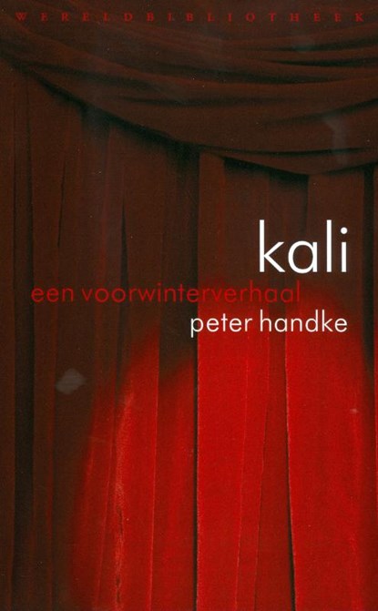 Kali, Peter Handke - Paperback - 9789028422872