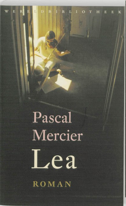 Lea, Pascal Mercier - Paperback - 9789028422902