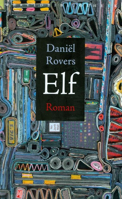Elf, Daniel Rovers ; Daniël Rovers - Paperback - 9789028423312