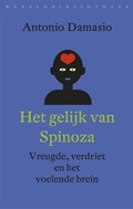 Het gelijk van Spinoza | Antonio Damasio | 