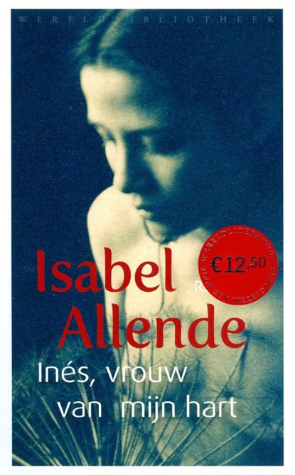 Ines, vrouw van mijn hart, Isabel Allende - Paperback - 9789028423909