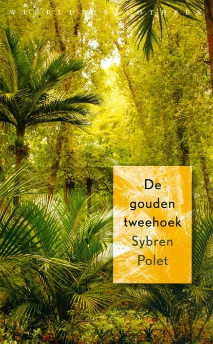 De gouden tweehoek, Sybren Polet - Paperback - 9789028423923