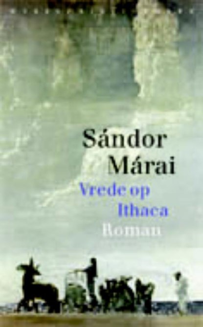 Vrede op Ithaca, Sandor Marai - Gebonden - 9789028424180