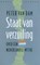 Staat van verzuiling, Peter van Dam - Paperback - 9789028424197