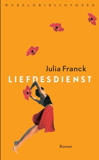 Liefdesdienst, Julia Franck - Paperback - 9789028424814